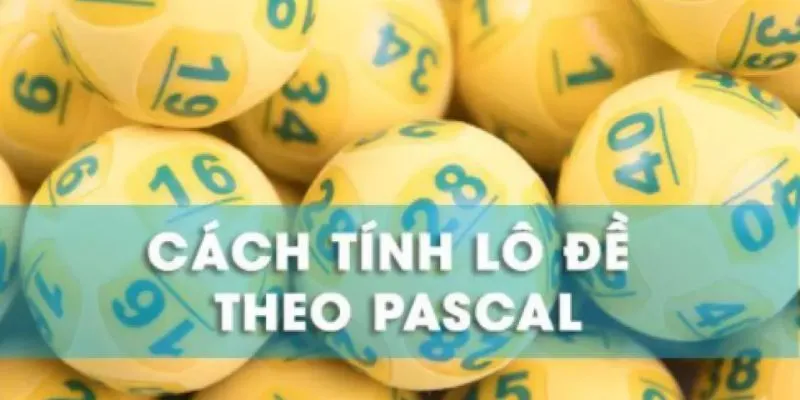 Cách tính lô đề theo Pascal chủ yếu dựa vào việc dự đoán các con số